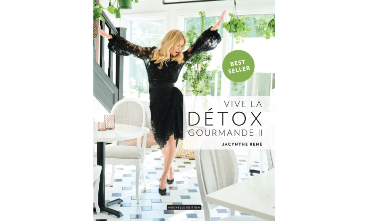 VIVE LA DÉTOX GOURMANDE II - Édition revue et bonifiée